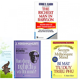 Combo 3 quyển dành cho người khởi nghiệp: Người Giàu Có Nhất Thành Babylon +  Bí Mật Tư Duy Triệu Phú + Bạn Đang Nghịch Gì Với Đời Mình? (Tặng kèm bookmark danh ngôn hình voi)