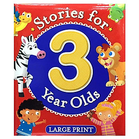 STORIES FOR THREE YEAR OLDS (PADDED)