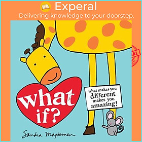 Sách - What If? : What makes you different makes you amazing! by Sandra Magsamen (US edition, paperback)