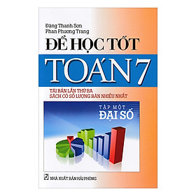 Để Học Toán 7 Đại Số (Tập 1)