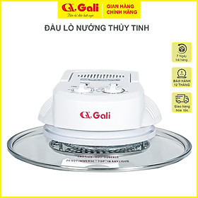 Mua Đầu lò nướng thủy tinh 1300w  hàng nhập khẩu chính hãng Gali bảo hành 12 tháng  tặng kèm chân nhựa mầu trắng tiện lợi