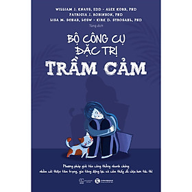 Sách Tâm Lý: Bộ Công Cụ Đặc Trị Trầm Cảm