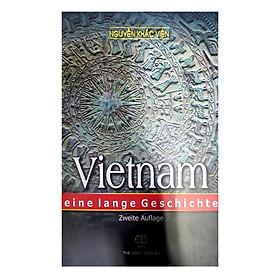 Lịch Sử Việt Nam (Tiếng Đức) - Vietnam Eine Lange Geschichte