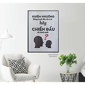 Mua Tranh Treo Tường Slogan Câu Nói Hay Truyền Cảm Hứng Làm Việc- Khiêm Nhường Không Tranh Đấu