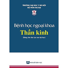 Hình ảnh Benito - Sách - Bệnh học ngoại khoa Thần kinh - NXB Y học