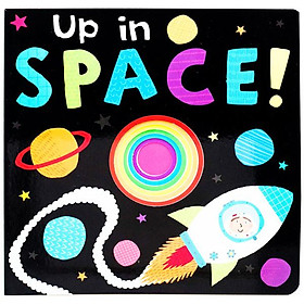 Die-cut Book - Up In Space! - NORTH PARADE PUBLISHING LTD