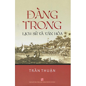 Hình ảnh Đàng Trong - Lịch Sử Và Văn Hóa