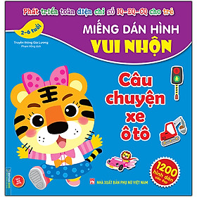 Miếng Dán Hình Vui Nhộn - Câu Chuyện Xe Ô Tô (2-6 Tuổi)