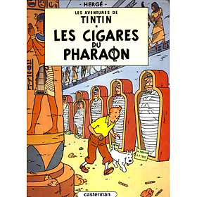 Truyện tranh tiếng Pháp: TINTIN - Tập 4 - ĐIẾU XÌ GÀ CỦA PHARAON - Dashiell Hammett