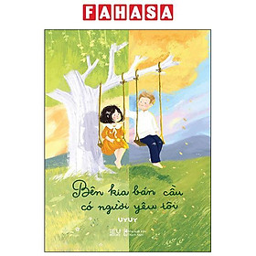 Sách - Bên Kia Bán Cầu Có Người Yêu Tôi