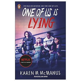 [Download Sách] One Of Us Is Lying (A Netflix Series)