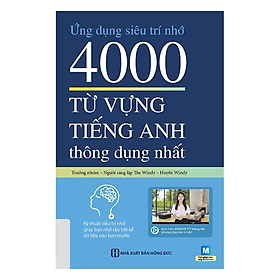 Ứng Dụng Siêu Trí Nhớ 4000 Từ Vựng Tiếng Anh Thông Dụng Nhất