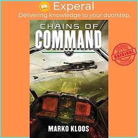 Sách - Chains of Command by Marko Kloos (UK edition, paperback)