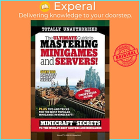 Sách - Ultimate Guide to Mastering Minigames and Servers by Triumph Books (US edition, paperback)