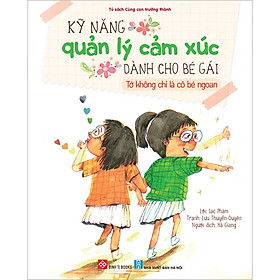 Sách Kỹ Năng Quản Lý Cảm Xúc Dành Cho Bé Gái