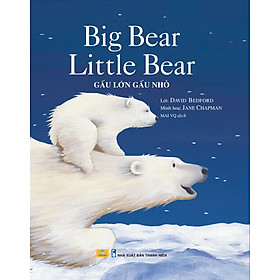 Sách - Big Bear Little Bear - Gấu Lớn Gấu Nhỏ - ndbooks