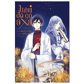 Tiệm đồ cổ Á Xá - Tập 11 (Manga)