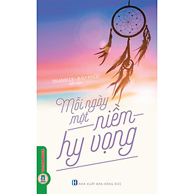 Mỗi ngày một niềm hy vọng