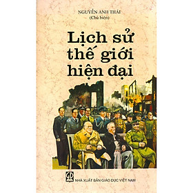 Hình ảnh Lịch Sử Thế Giới Hiện Đại (Tái Bản Năm 2021)