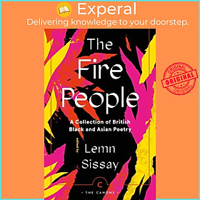 Sách - The Fire People - A Collection of British Black and Asian Poetry by Lemn Sissay (UK edition, paperback)