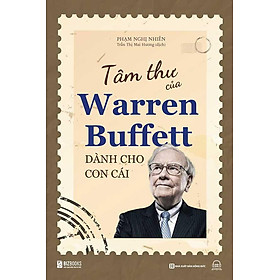 Tâm Thư Của Warren Buffett Dành Cho Con Cái