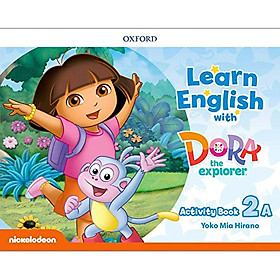 [Download Sách] Learn English with Dora the Explorer 2A Activity Book (Split Edition)