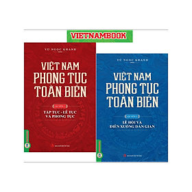 VIỆT NAM PHONG TẬP TOÀN BIÊN 2 TẬP/BỘ - Vũ Ngọc Khánh