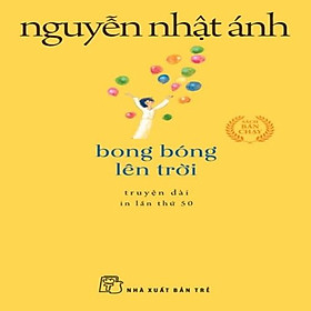 Hình ảnh Sách - Bong Bóng Lên Trời (Khổ nhỏ) - NXB Trẻ