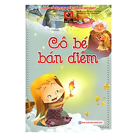 Vườn Cổ Tích - Cô Bé Bán Diêm (Tái Bản)