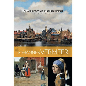 Danh Họa Thế Giới: Johannes Vermeer – Bản Quyền