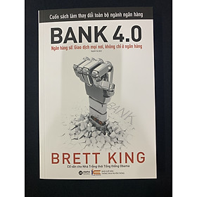 Bank 4.0 (Tái Bản 2022)