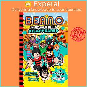 Sách - Beano The Day The Teachers Disappeared by Craig Graham (UK edition, paperback)
