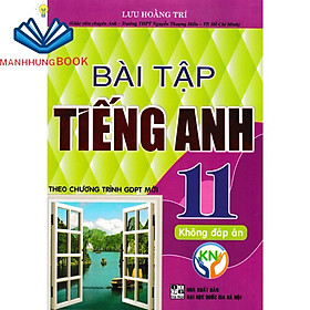 Sách - Bài Tập Tiếng Anh Lớp 11 (Không Đáp Án) - Bộ Sách Kết Nối