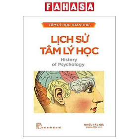 Tâm Lý Học Toàn Thư - Lịch Sử Tâm Lý Học