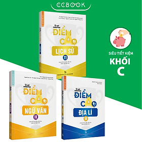 [Download Sách] Sách - Combo lớp 11 khối C Bí quyết chinh phục điểm cao - Văn Sử Địa (3 cuốn) - Siêu tiết kiệm - Chính hãng CCbook