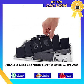 Pin A1618 dùng cho MacBook Pro 15 Retina A1398 2015 - Hàng Nhập Khẩu New Seal