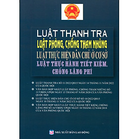 Luật Thanh Tra Luật Phòng, Chống Tham Nhũng Luật Thực Hành Tiết Kiệm, Chống Lãng Phí