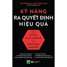 Kỹ Năng Ra Quyết Định Hiệu Quả