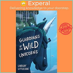 Sách - Guardians of the Wild Unicorns by Lindsay Littleson (UK edition, paperback)