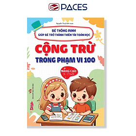 Sách - Toán CỘNG TRỪ PHẠM VI 100 Cho Bé Từ 3-7 Tuổi Cuốn NÂNG CAO - SKIDS