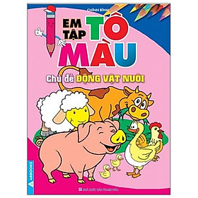 Em Tập Tô Màu - Chủ Đề Động Vật Nuôi