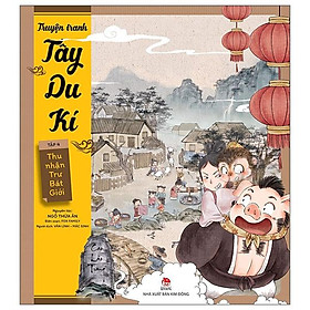 Tây Du Kí - Tập 4: Thu Nhận Trư Bát Giới
