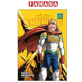 Sách - My Hero Academia - Học Viện Siêu Anh Hùng - Tập 17 - Lemillion (Tái Bản 2025)