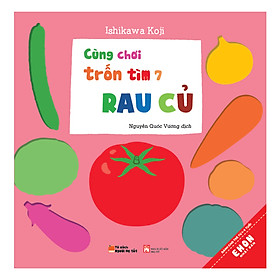 Cùng Chơi Trốn Tìm - Tập 7: Rau Củ