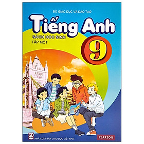 Tiếng Anh 9 – Tập 1 – Sách Học Sinh (2020)