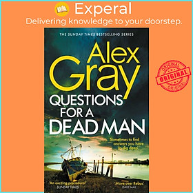 Hình ảnh Sách - Questions for a Dead Man - The thrilling new instalment of the Sunday Times  by Alex Gray (UK edition, paperback)