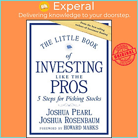 Hình ảnh Sách - The Little Book of Investing Like the Pros : Five Steps for Picking S by Joshua Rosenbaum (US edition, paperback)