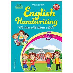 English Handwriting - Vở Tập Viết Tiếng Anh Lớp 5 - Tập 1