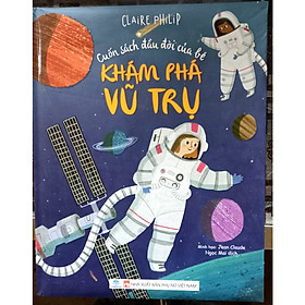 Cuốn sách đầu đời của bé - Khám phá vũ trụ