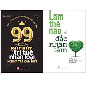 Bộ 2 Cuốn Sách Kĩ Năng Bán Chạy:  99 Điều Đúc Rút Từ Trí Tuệ Nhân Loại Người Trẻ Cần Biết +  Làm Thế Nào Để Đắc Nhân Tâm